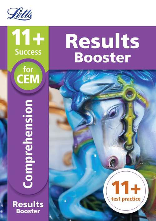Book cover of 11+ Comprehension Results Booster for the CEM tests: Targeted Practice Workbook (PDF)