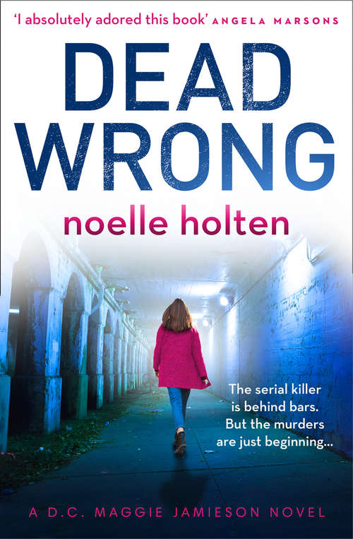Book cover of Dead Wrong (Maggie Jamieson thriller #2)