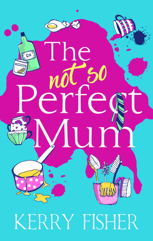 Book cover of The Not So Perfect Mum (ePub edition)