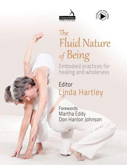 Book cover of The Fluid Nature of Being: Embodied practices for healing and wholeness