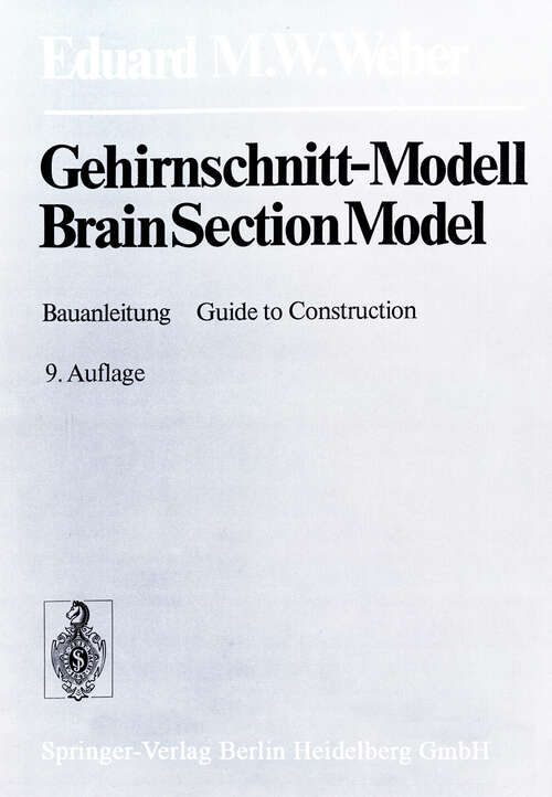 Book cover of Gehirnschnitt-Modell / Brain Section Model: Bauanleitung / Guide to Construction (9. Aufl. 1979)