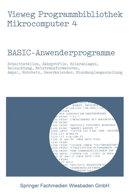 Book cover of BASIC-Anwenderprogramme (1983) (Vieweg-Programmbibliothek Mikrocomputer #4)