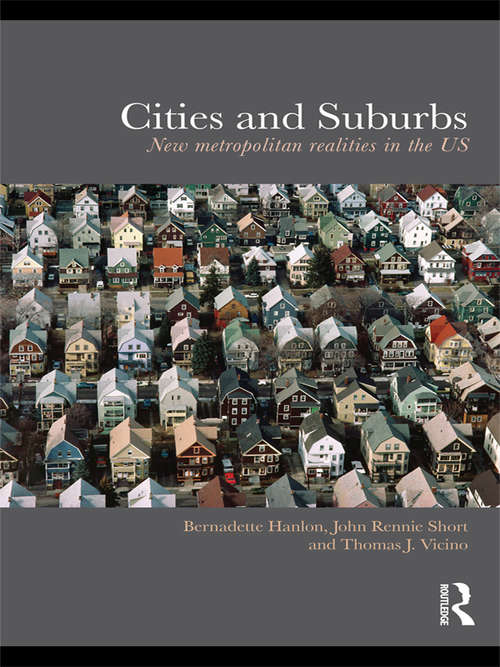Book cover of Cities and Suburbs: New Metropolitan Realities in the US