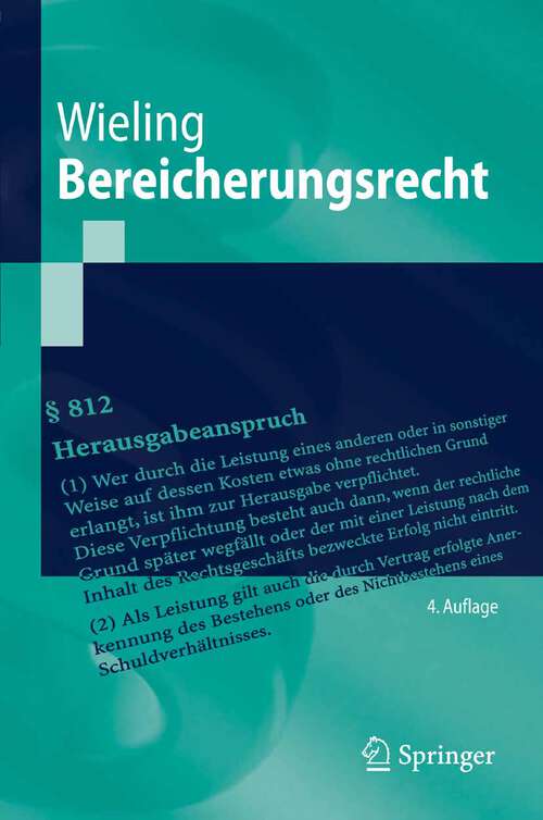 Book cover of Bereicherungsrecht (4., aktualisierte Aufl. 2007) (Springer-Lehrbuch)