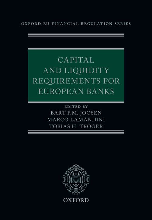 Book cover of Capital and Liquidity Requirements for European Banks (Oxford EU Financial Regulation)