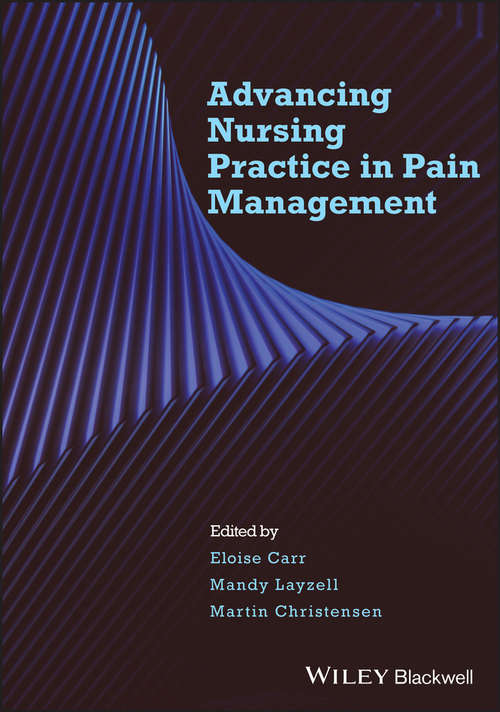 Book cover of Advancing Nursing Practice in Pain Management