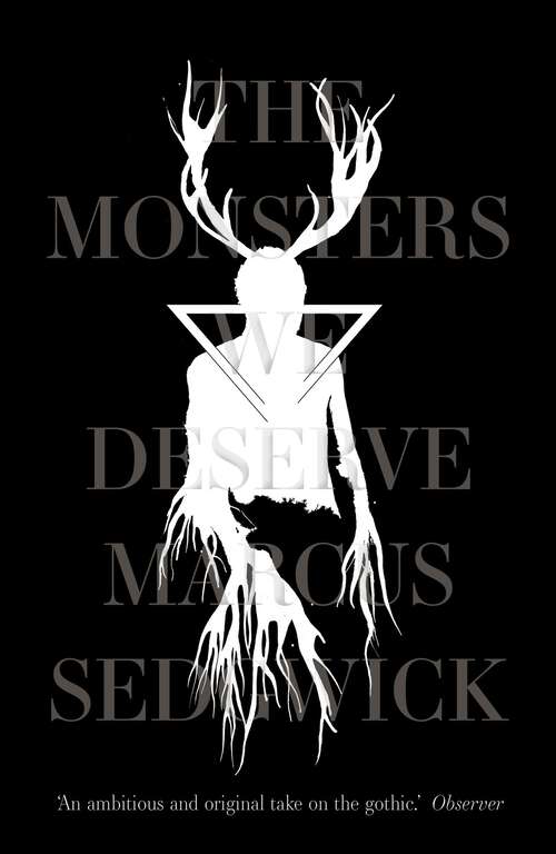 Book cover of The Monsters We Deserve