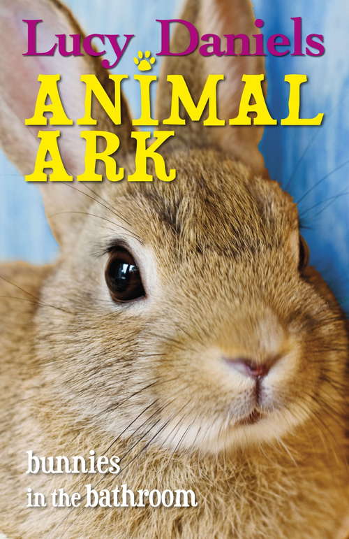 Book cover of Bunnies in the Bathroom: Bunnies In The Bathroom Ebook (Animal Ark: No.11)