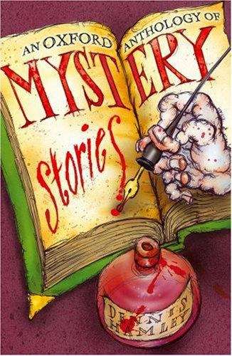 Book cover of Oxford Anthology Of Mystery Stories