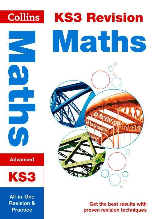 Book cover of KS3 MATHS (ADVANCED) ALL-IN-ONE REVISION AND PRACTICE (Collins Ks3 Revision Series (PDF))