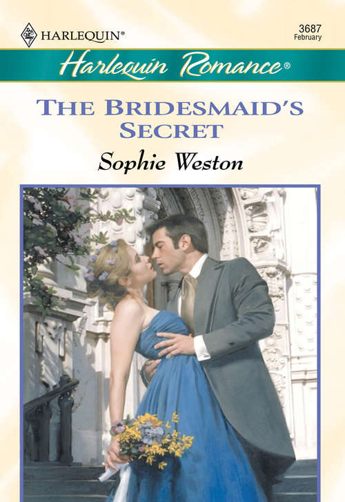 Book cover of The Bridesmaid's Secret (ePub First edition) (Mills And Boon Cherish Ser.)