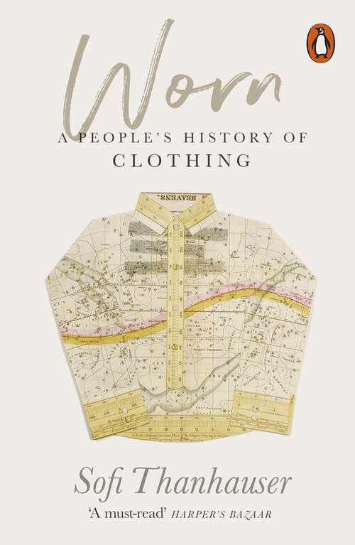 Book cover of Worn: A People's History of Clothing