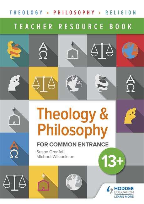 Book cover of Theology and Philosophy for Common Entrance 13+ Teacher Resource Book