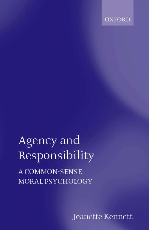 Book cover of Agency and Responsibility: A Common-Sense Moral Psychology