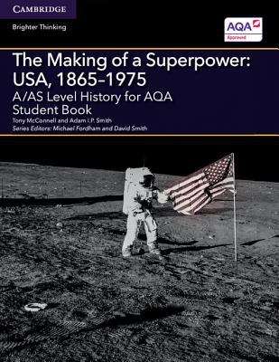 Book cover of The Making of a Superpower: USA, 18651975 (PDF) (A level (AS) History Aqa Ser.)
