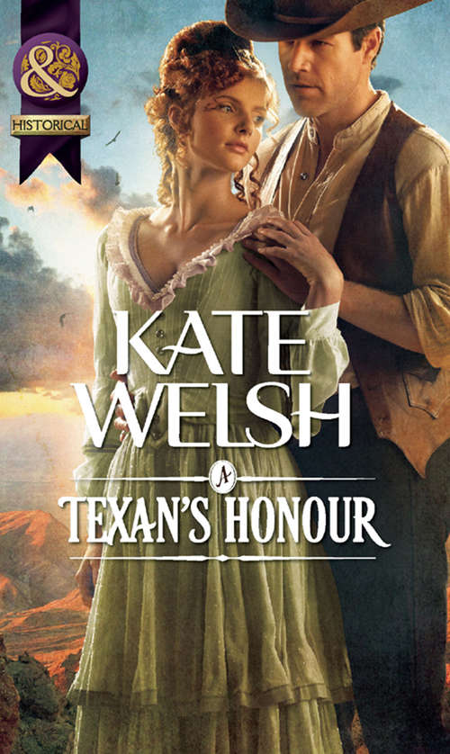 Book cover of A Texan's Honour (ePub First edition) (Mills And Boon Historical Ser.)