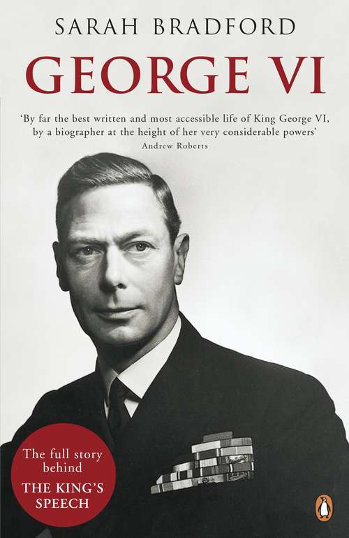 Book cover of George VI: The Dutiful King