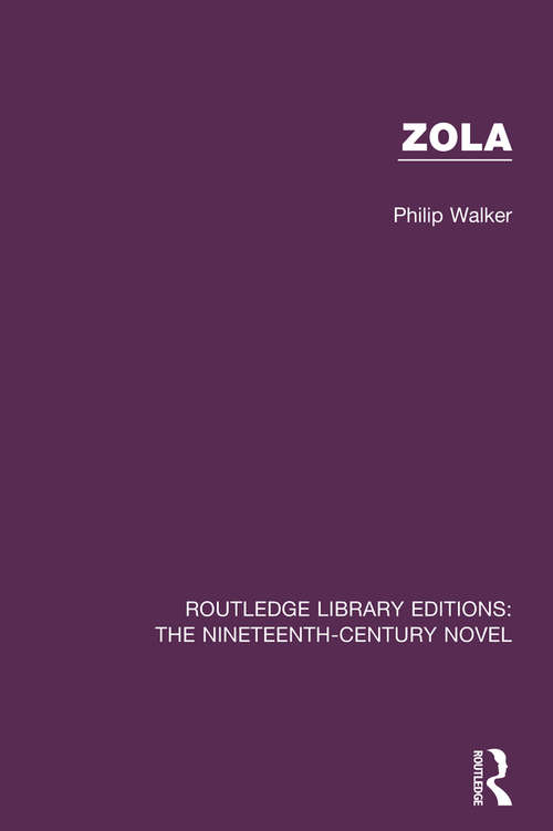 Book cover of Zola (Routledge Library Editions: The Nineteenth-Century Novel)