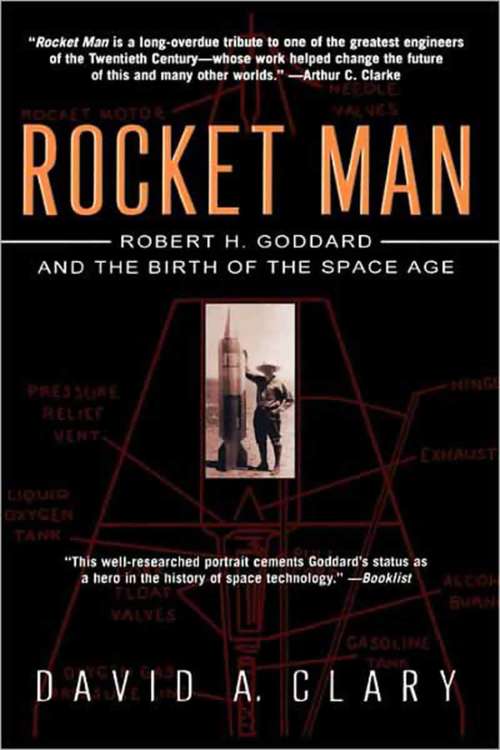 Book cover of Rocket Man: Robert H. Goddard and the Birth of the Space Age