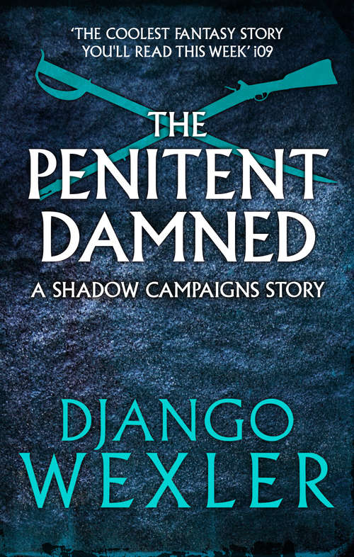 Book cover of The Penitent Damned (The Shadow Campaigns #5)
