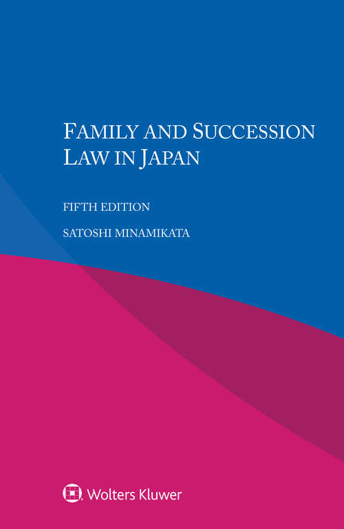 Book cover of Family and Succession Law in Japan