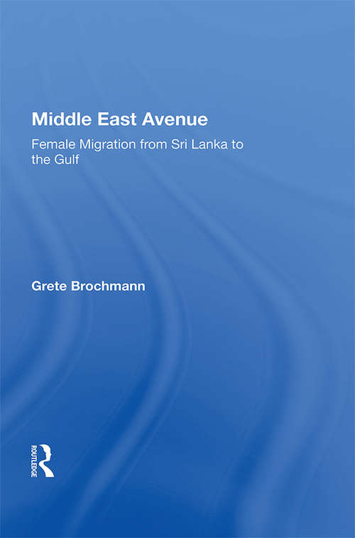 Book cover of Middle East Avenue: Female Migration From Sri Lanka To The Gulf