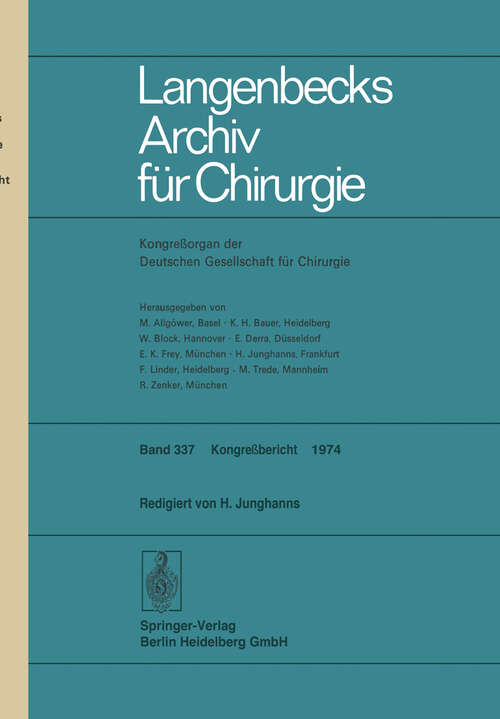 Book cover of Verhandlungen der Deutschen Gesellschaft für Chirurgie: Tagung vom 8. bis 11. Mai 1974 (1974) (Langenbecks Archiv für Chirurgie)
