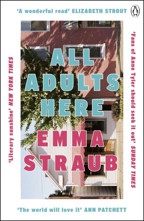 Book cover of All Adults Here: A funny, uplifting and big-hearted novel about family – an instant New York Times bestseller