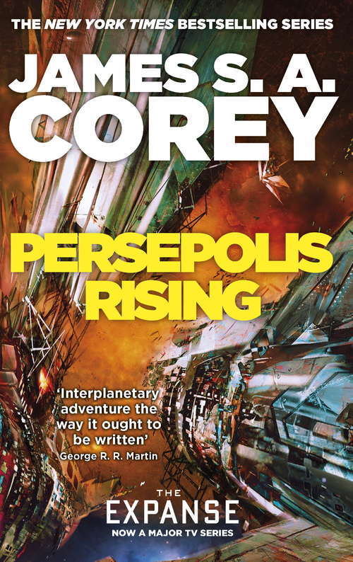 Book cover of Persepolis Rising: Book 7 of the Expanse (now a Prime Original series) (Expanse #7)