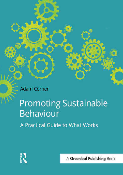 Book cover of Promoting Sustainable Behaviour: A practical guide to what works