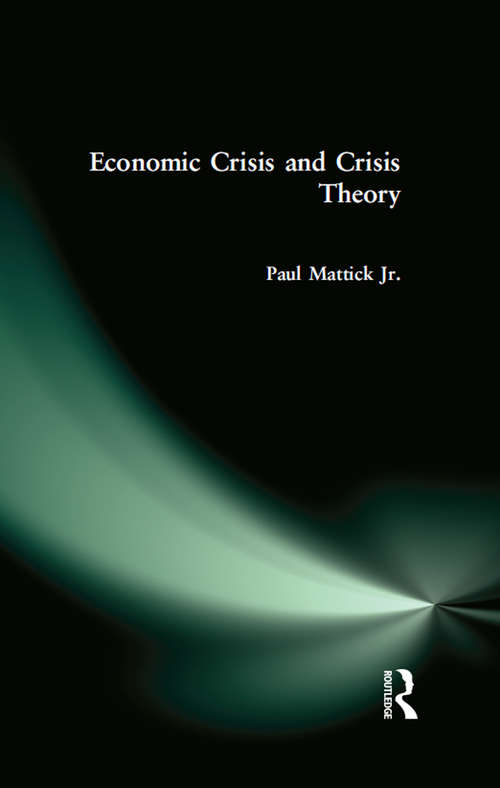 Book cover of Economic Crisis and Crisis Theory