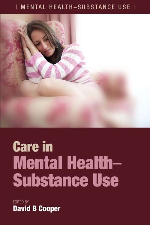 Book cover of Care in Mental Health-Substance Use