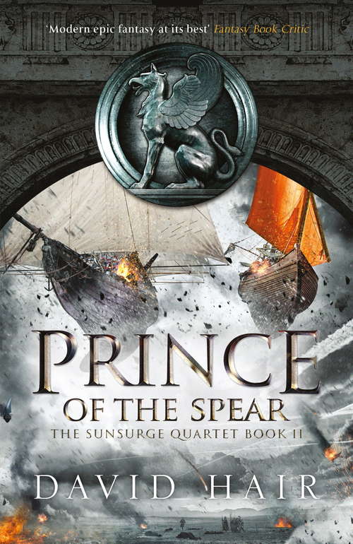 Book cover of Prince of the Spear: The Sunsurge Quartet Book 2 (The Sunsurge Quartet #2)