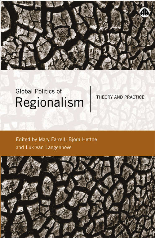 Book cover of Global Politics of Regionalism: Theory and Practice