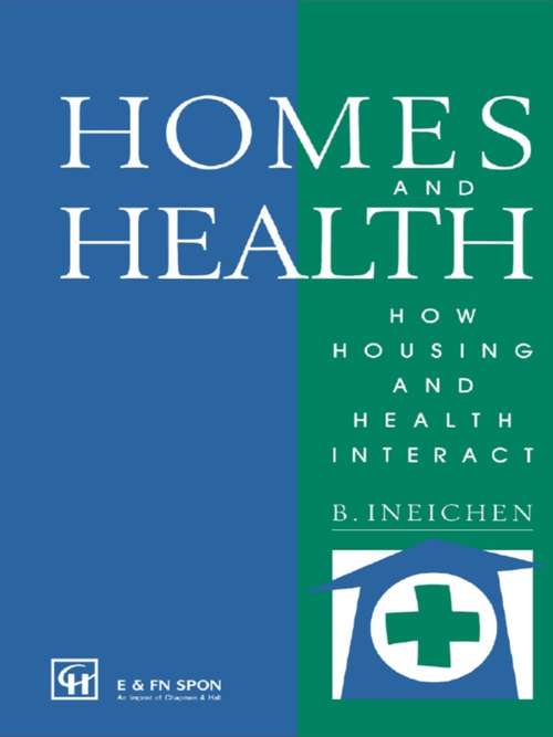 Book cover of Homes and Health: How Housing and Health Interact