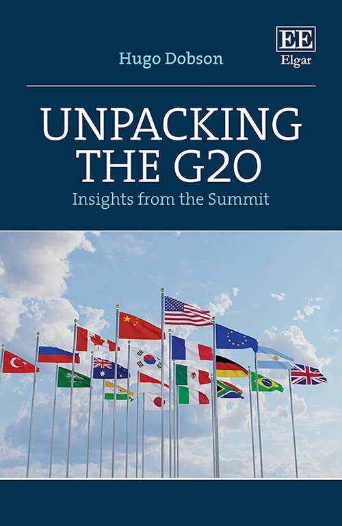 Book cover of Unpacking the G20: Insights from the Summit