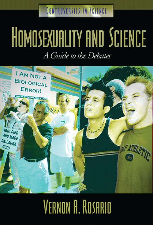 Book cover of Homosexuality and Science: A Guide to the Debates (Controversies in Science)