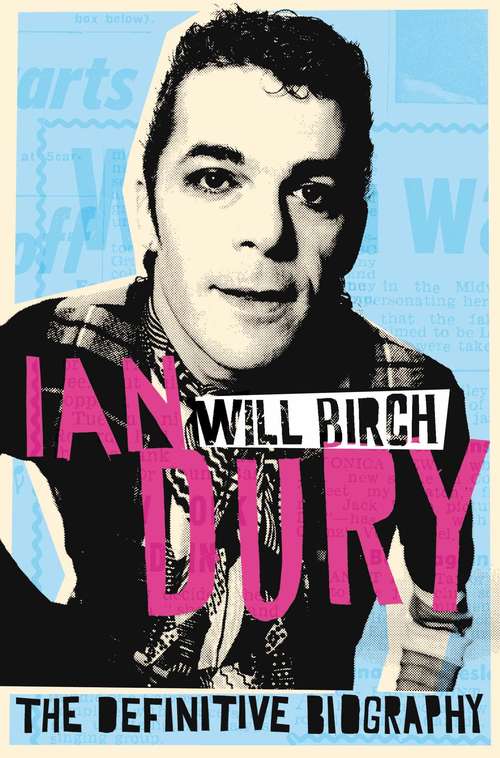 Book cover of Ian Dury: The Definitive Biography (2)