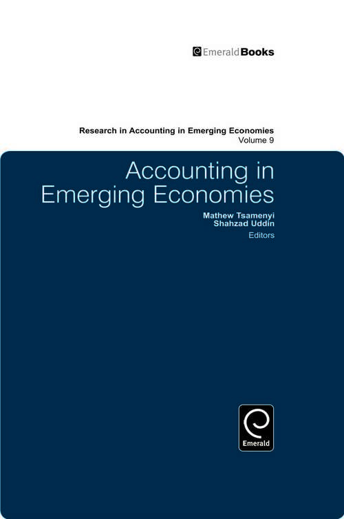 Book cover of Accounting in Emerging Economies (Research in Accounting in Emerging Economies #9)