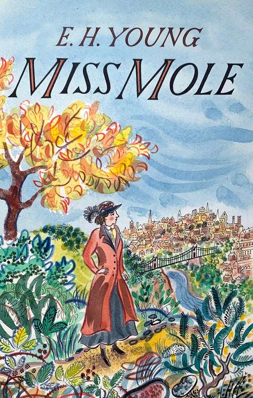 Book cover of Miss Mole (Virago Modern Classics)