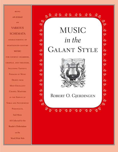 Book cover of Music in the Galant Style