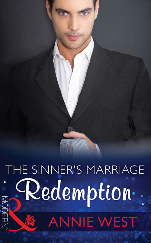 Book cover of The Sinner's Marriage Redemption: The Greek Demands His Heir / The Sinner's Marriage Redemption (ePub First edition) (Seven Sexy Sins #5)