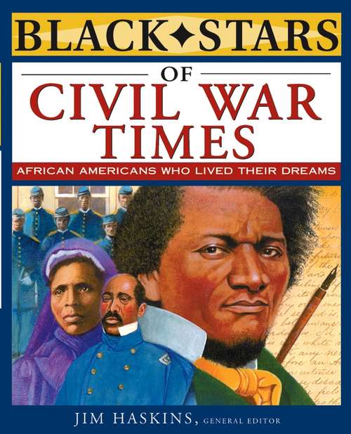 Book cover of Black Stars of Civil War Times (Black Stars #3)