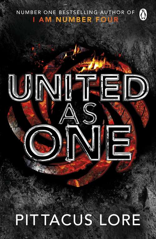 Book cover of United As One: Lorien Legacies Book 7 (The Lorien Legacies #7)