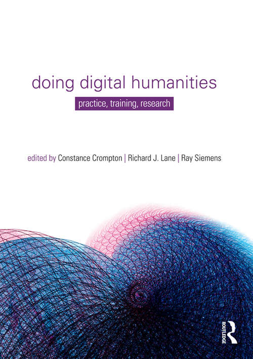 Book cover of Doing Digital Humanities: Practice, Training, Research
