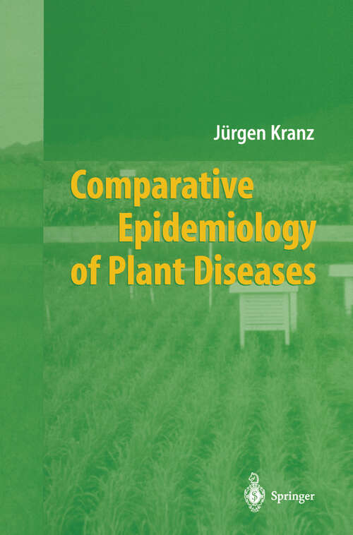 Book cover of Comparative Epidemiology of Plant Diseases (2003)