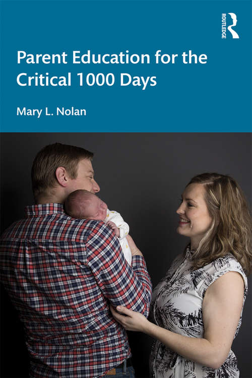 Book cover of Parent Education for the Critical 1000 Days