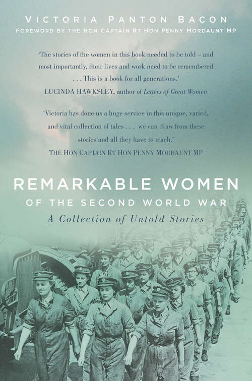 Book cover of Remarkable Women of the Second World War: A Collection of Untold Stories
