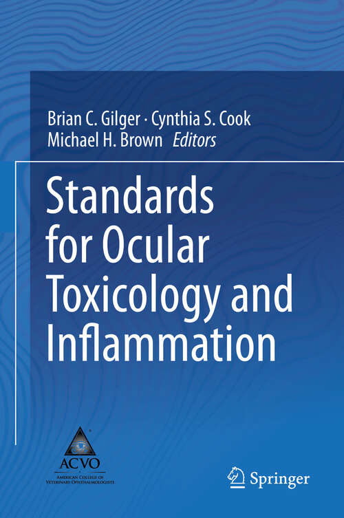 Book cover of Standards for Ocular Toxicology and Inflammation (1st ed. 2018)