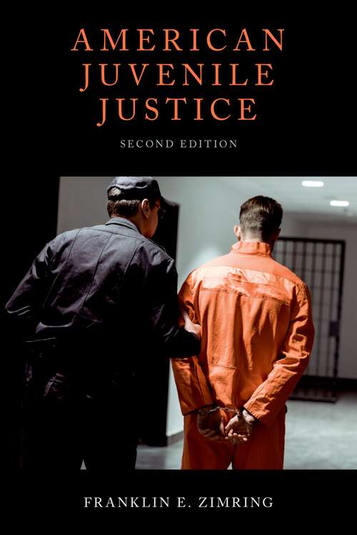 Book cover of American Juvenile Justice